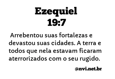 EZEQUIEL 19:7 NVI NOVA VERSÃO INTERNACIONAL