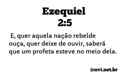 EZEQUIEL 2:5 NVI NOVA VERSÃO INTERNACIONAL