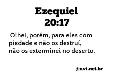 EZEQUIEL 20:17 NVI NOVA VERSÃO INTERNACIONAL