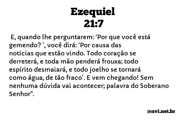 EZEQUIEL 21:7 NVI NOVA VERSÃO INTERNACIONAL