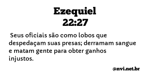 EZEQUIEL 22:27 NVI NOVA VERSÃO INTERNACIONAL