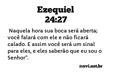 EZEQUIEL 24:27 NVI NOVA VERSÃO INTERNACIONAL