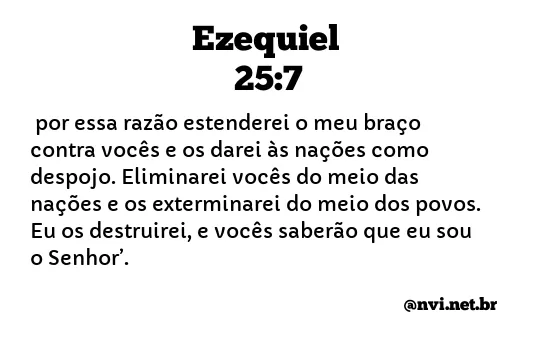 EZEQUIEL 25:7 NVI NOVA VERSÃO INTERNACIONAL