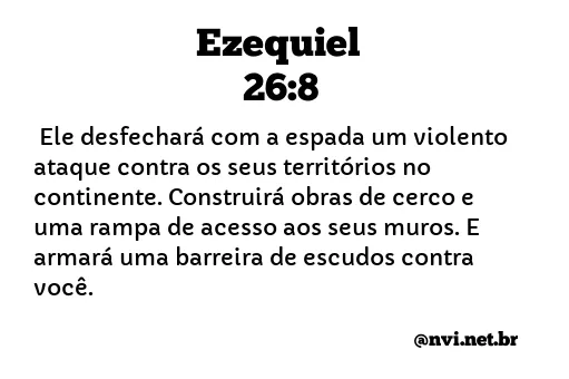 EZEQUIEL 26:8 NVI NOVA VERSÃO INTERNACIONAL