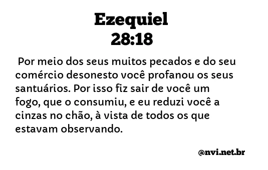 EZEQUIEL 28:18 NVI NOVA VERSÃO INTERNACIONAL