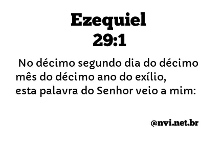 EZEQUIEL 29:1 NVI NOVA VERSÃO INTERNACIONAL