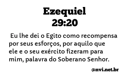 EZEQUIEL 29:20 NVI NOVA VERSÃO INTERNACIONAL