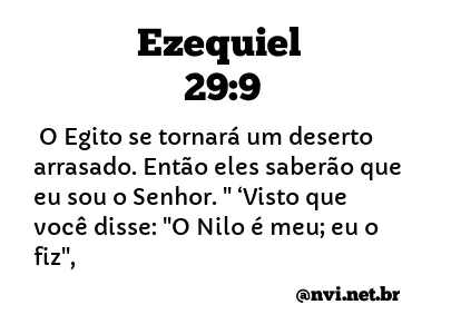 EZEQUIEL 29:9 NVI NOVA VERSÃO INTERNACIONAL