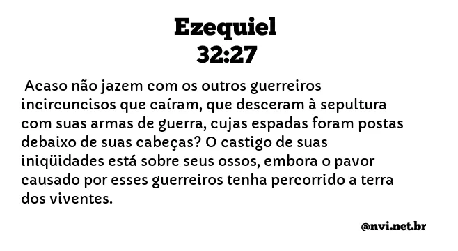 EZEQUIEL 32:27 NVI NOVA VERSÃO INTERNACIONAL
