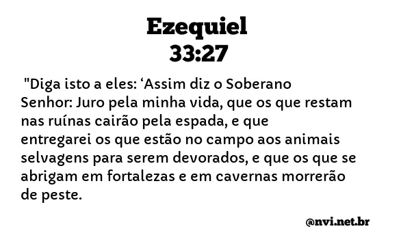 EZEQUIEL 33:27 NVI NOVA VERSÃO INTERNACIONAL