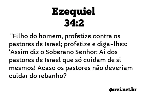 EZEQUIEL 34:2 NVI NOVA VERSÃO INTERNACIONAL