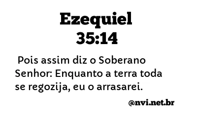 EZEQUIEL 35:14 NVI NOVA VERSÃO INTERNACIONAL