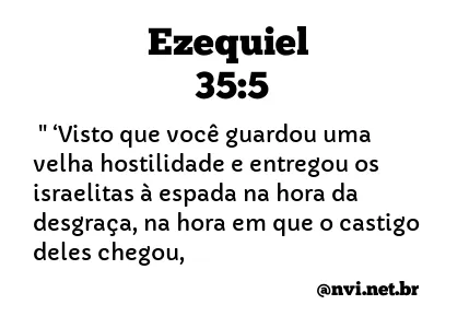 EZEQUIEL 35:5 NVI NOVA VERSÃO INTERNACIONAL