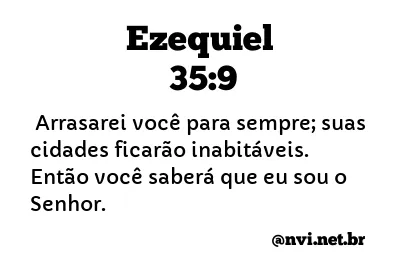 EZEQUIEL 35:9 NVI NOVA VERSÃO INTERNACIONAL