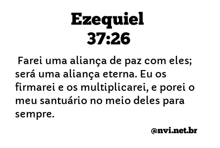 EZEQUIEL 37:26 NVI NOVA VERSÃO INTERNACIONAL