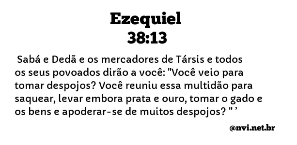 EZEQUIEL 38:13 NVI NOVA VERSÃO INTERNACIONAL