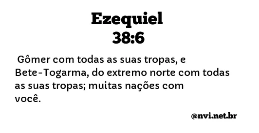 EZEQUIEL 38:6 NVI NOVA VERSÃO INTERNACIONAL