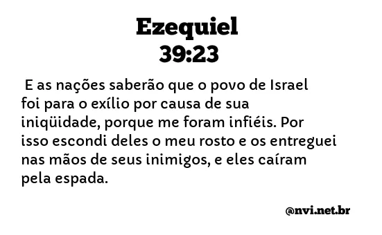 EZEQUIEL 39:23 NVI NOVA VERSÃO INTERNACIONAL