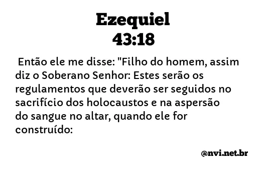 EZEQUIEL 43:18 NVI NOVA VERSÃO INTERNACIONAL