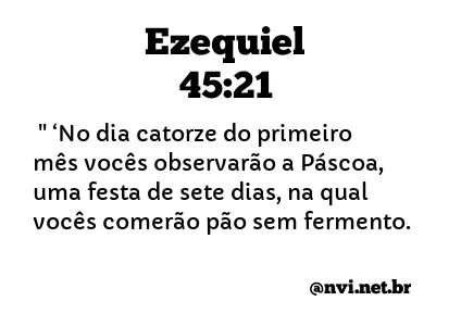 EZEQUIEL 45:21 NVI NOVA VERSÃO INTERNACIONAL