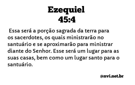 EZEQUIEL 45:4 NVI NOVA VERSÃO INTERNACIONAL