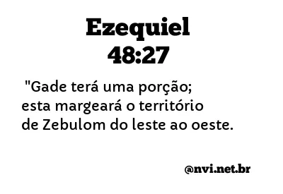 EZEQUIEL 48:27 NVI NOVA VERSÃO INTERNACIONAL