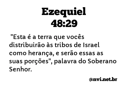 EZEQUIEL 48:29 NVI NOVA VERSÃO INTERNACIONAL