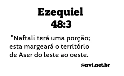 EZEQUIEL 48:3 NVI NOVA VERSÃO INTERNACIONAL