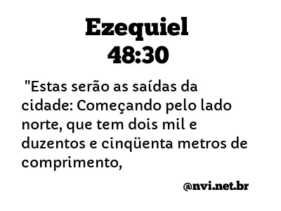 EZEQUIEL 48:30 NVI NOVA VERSÃO INTERNACIONAL