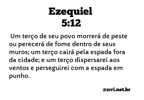 EZEQUIEL 5:12 NVI NOVA VERSÃO INTERNACIONAL