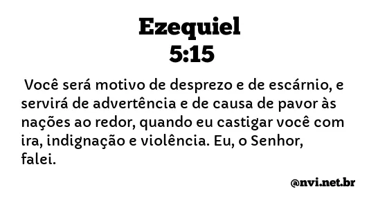 EZEQUIEL 5:15 NVI NOVA VERSÃO INTERNACIONAL