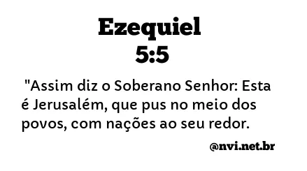 EZEQUIEL 5:5 NVI NOVA VERSÃO INTERNACIONAL