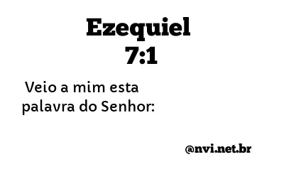 EZEQUIEL 7:1 NVI NOVA VERSÃO INTERNACIONAL