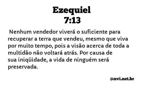 EZEQUIEL 7:13 NVI NOVA VERSÃO INTERNACIONAL