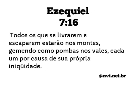 EZEQUIEL 7:16 NVI NOVA VERSÃO INTERNACIONAL