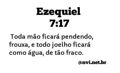 EZEQUIEL 7:17 NVI NOVA VERSÃO INTERNACIONAL