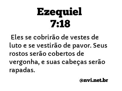 EZEQUIEL 7:18 NVI NOVA VERSÃO INTERNACIONAL