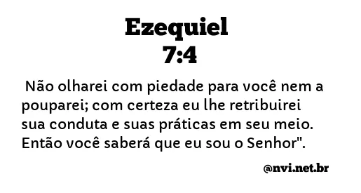 EZEQUIEL 7:4 NVI NOVA VERSÃO INTERNACIONAL