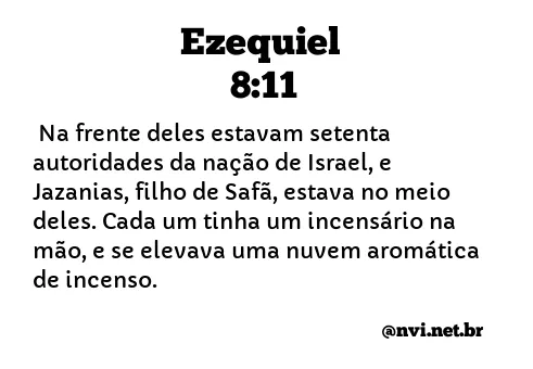 EZEQUIEL 8:11 NVI NOVA VERSÃO INTERNACIONAL