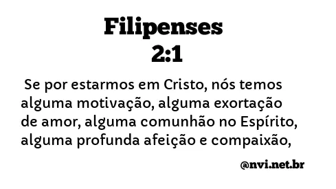 FILIPENSES 2:1 NVI NOVA VERSÃO INTERNACIONAL