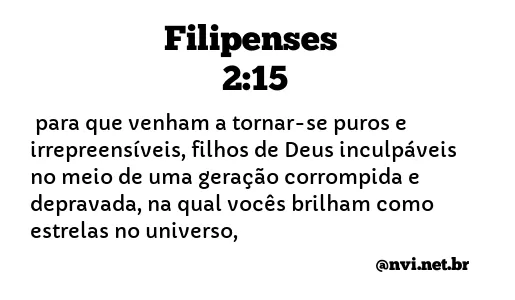 FILIPENSES 2:15 NVI NOVA VERSÃO INTERNACIONAL