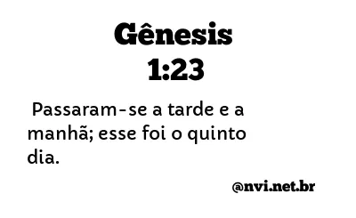 GÊNESIS 1:23 NVI NOVA VERSÃO INTERNACIONAL