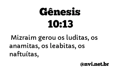 GÊNESIS 10:13 NVI NOVA VERSÃO INTERNACIONAL