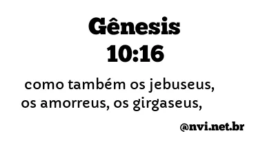 GÊNESIS 10:16 NVI NOVA VERSÃO INTERNACIONAL