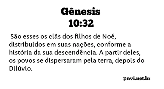 GÊNESIS 10:32 NVI NOVA VERSÃO INTERNACIONAL