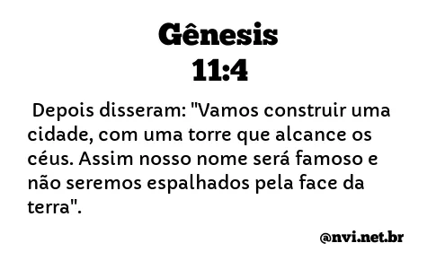 GÊNESIS 11:4 NVI NOVA VERSÃO INTERNACIONAL