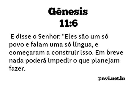 GÊNESIS 11:6 NVI NOVA VERSÃO INTERNACIONAL