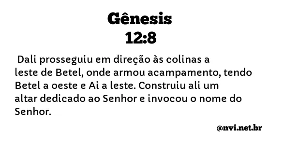 GÊNESIS 12:8 NVI NOVA VERSÃO INTERNACIONAL