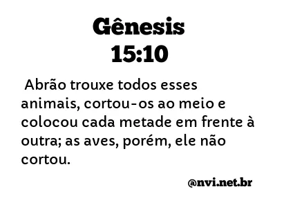 GÊNESIS 15:10 NVI NOVA VERSÃO INTERNACIONAL