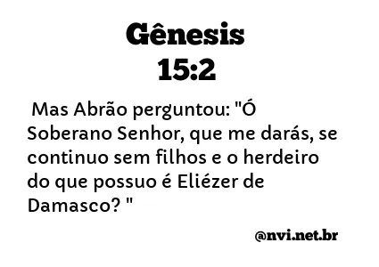 GÊNESIS 15:2 NVI NOVA VERSÃO INTERNACIONAL